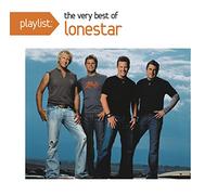 Lonestar - Playlist: The Very Best of Lonestar
