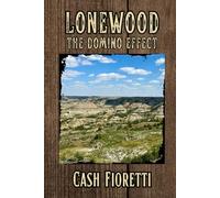 Lonewood: The Domino Effect