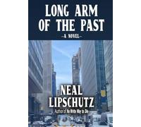 Long Arm of the Past