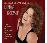 Long As You're Living-The Songs & Poetry of Oscar