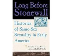 Long Before Stonewall John (AFT) D'Emilio (Auteur)