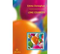 Long courrier Emma Donoghue (Auteur)