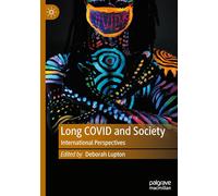Long Covid and Society: International Perspectives