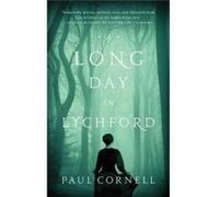 Long Day In Lychford Paul Cornell, (Auteur)