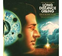 LONG DISTANCE CALLING - HOW DO WE WANT TO LIVE? 2 VINYL LP+CD NEUF