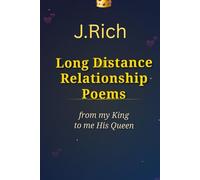 Long Distance Relationship Poems from my King: to me His Queen