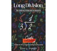 Long Division Couples Workbook: The Journey From One to Oneness + Practical Exercises to Improve Relationship Intimacy, Communication, Build Trust, ... to Acheive an Overall Healthier Connection