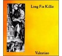 Long Fin Killie - Valentino