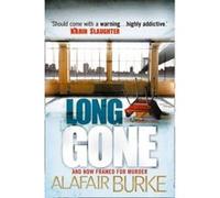 Long Gone Alafair Burke Alafair Burke (Auteur)