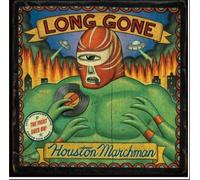 Long Gone by Marchman, Houston (2009-07-21)