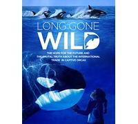 Long Gone Wild
