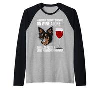 Long Haired Chihuahua Wine Lover Gift for Her Manche Raglan