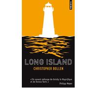 Long Island - Christopher Bollen - Points - Poche - Roman