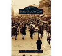 Long Island City, Images of America Series Thomas Jackson (Auteur)