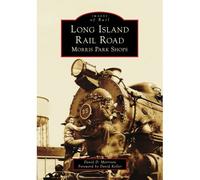 Long Island Rail Road: Morris Park Shops