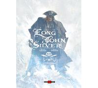 Long John Silver. Ediz. integrale