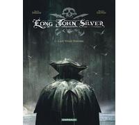 Mathieu Lauffray – Long John Silver – Tome 1 : Lady Vivian Hastings – Cartonné – Dargaud