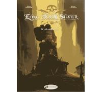 Long John Silver - tome 4 Guiana-Capac (04)