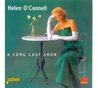 Long Last Look [ORIGINAL RECORDINGS REMASTERED] by Helen O'Connell (2010-01-01)