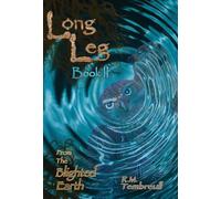 Long Leg from the Blighted Earth (Book II)