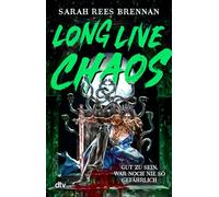 Long Live Chaos: Roman