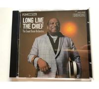 Count Basie Orchestra – Long live the chief