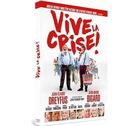 Long Live the Crisis ( Vive la crise )
