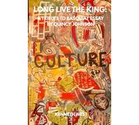 LONG LIVE THE KING: A TRIBUTE TO BASQUIAT ESSAY BY QUINCY JOHNSON