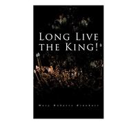 Long Live The King!: Spy Mystery Novel