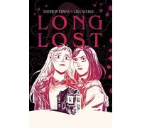 Long Lost: The Complete Edition - Matthew Erman - Vault Comics - ebook (ePub illustré) - Livre