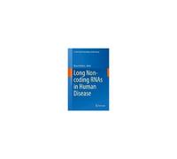 Long Non-Coding Rnas In Human Disease