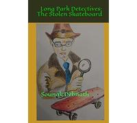 Long Park Detectives: The Stolen Skateboard