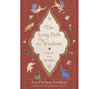 Long Path to Wisdom, The Tales from Burma - [Version Originale] Inconnu (Auteur)