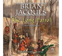 Long Patrol (The Redwall Series) [Import]
