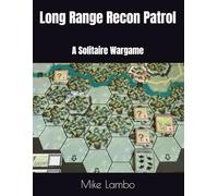 Long Range Recon Patrol: A Solitaire Wargame