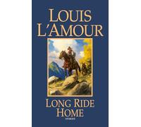 Long Ride Home: Stories