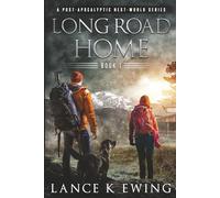 Long Road Home: A Post-Apocalyptic Next-World Series Book 1 - German