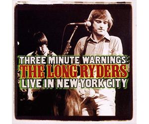 Long Ryders - 3 Minute Warning Live