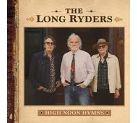 Long Ryders - HIGH NOON HYMNS - Vinyl Record - E46z