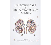 Long-term Care of Kidney Transplant Patients