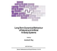 Long-Term Dynamical Behaviour Of Natural And Artificial N-Body Systems