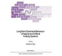 Long-Term Dynamical Behaviour Of Natural And Artificial N-Body Systems
