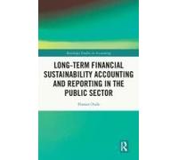 Long-Term Financial Sustainability Accounting And Reporting In The Public Sector