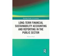 Long-Term Financial Sustainability Accounting and Reporting in the Public Sector