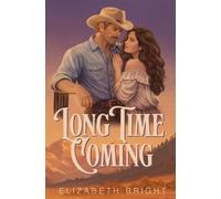 Long Time Coming
