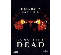 Long Time Dead