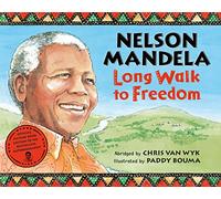 Long Walk to Freedom: Illustrated Children's edition
