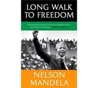 Long Walk To Freedom - Nelson Mandela - Little Brown Book Group - Livre en Anglais - Paperback Nelson MandelaNelson Mandela (Auteur)