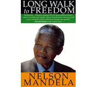 Long Walk To Freedom - The Autobiography Of Nelson Mandela