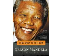 Long Walk to Freedom Nelson Mandela (Auteur)